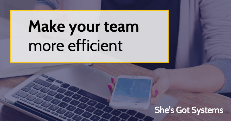 Make your team more efficient