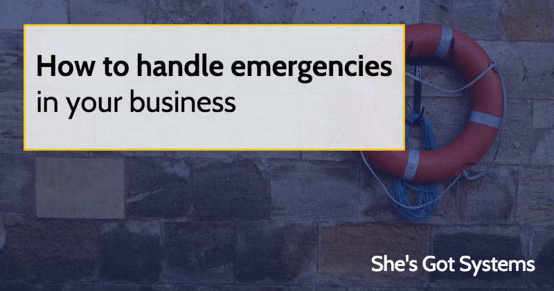 How to handle emergencies in your business