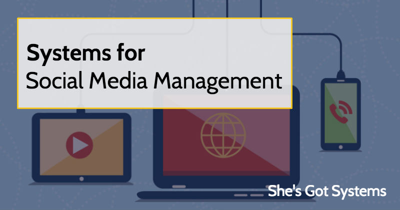 Systems for Social Media Management