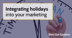 Integrating holidays into your marketing