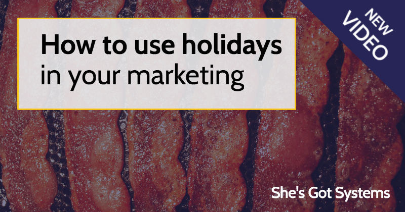 How to use holidays in your marketing