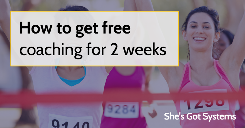 How to get free coaching for 2 weeks